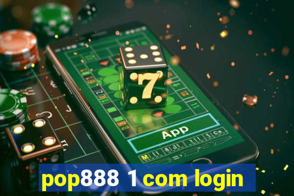pop888 1 com login
